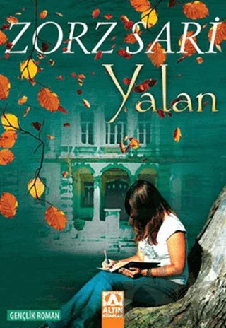 Yalan – Zorz Sari – Altın Kitaplar kitap kapağı