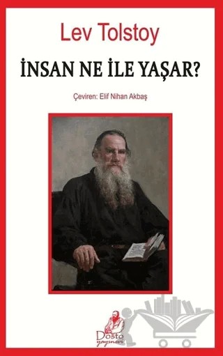 İnsan Ne İle Yaşar? – Lev Nikolayeviç Tolstoy – Dosto Yayınevi kitap kapağı