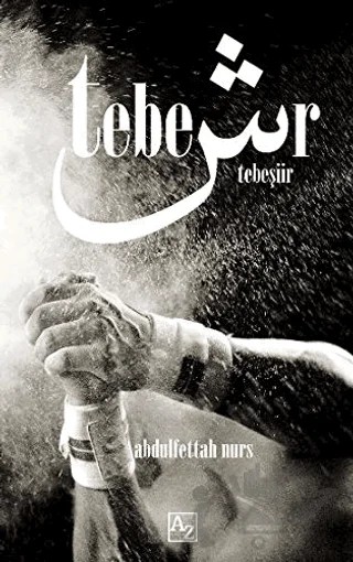 Tebeşiir – Abdulfettah Nurs – Az Kitap kitap kapağı