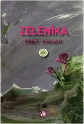 Zelenika – İsmet Arasan – Artshop Yayıncılık kitap kapağı