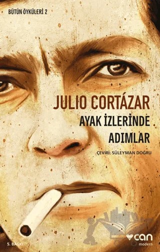 Ayak İzlerinde Adımlar – Julio Cortazar – Can Yayınları kitap kapağı