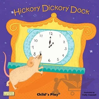 Hickory Dickory Dock – Kelly Caswell – Child's Play kitap kapağı