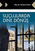 Suçlularda Dine Dönüş – Hüseyin Certel – Nobel Yayın kitap kapağı