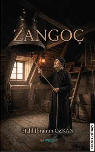 Zangoç – Halil İbrahim Özkan – Gimsetap Yayınları kitap kapağı