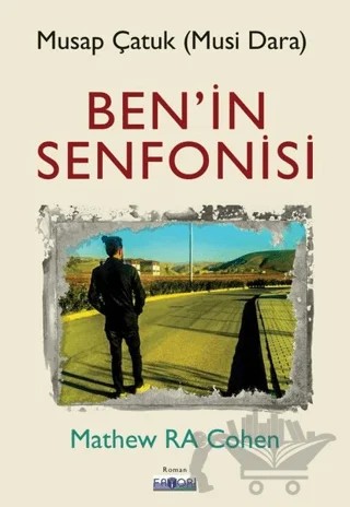 Ben'in Senfonisi – Musap Çatuk – Favori Yayınları kitap kapağı