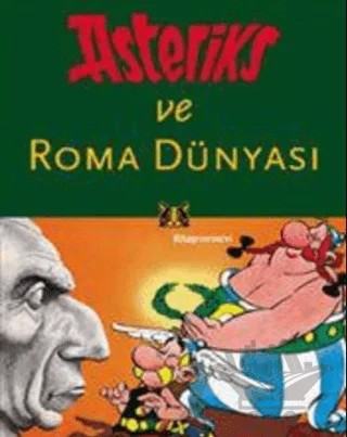 Asteriks ve Roma Dünyası – Kai Brodersen – Kitap Yayınevi kitap kapağı