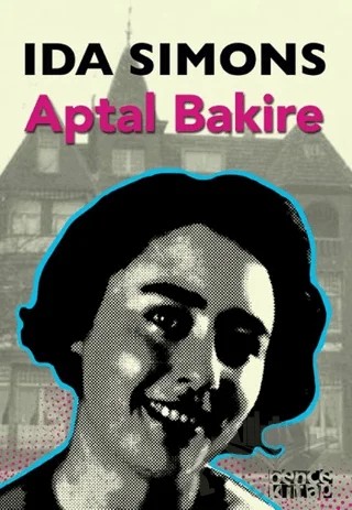 Aptal Bakire – İda Simons – Bencekitap kitap kapağı