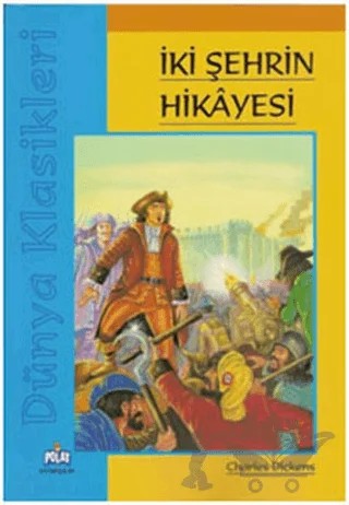 İki Şehrin Hikayesi – Charles Dickens – Polat Kitapçılık kitap kapağı