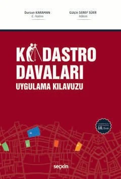 Kadastro Davaları Uygulama Kılavuzu – Dursun Karaman, Gülçin Şeref Süer – Seçkin Yayıncılık kitap kapağı