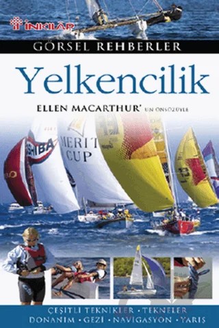 Görsel Rehberler: Yelkencilik – Kolektif – İnkılap Kitabevi kitap kapağı