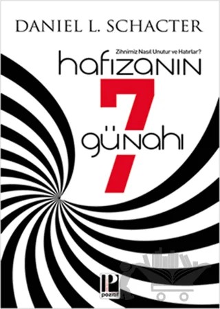 Hafızanın 7 Günahı – Daniel L. Schancter – Pozitif Yayınları kitap kapağı