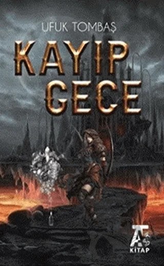 Kayıp Gece – Ufuk Tombaş – Kitap At Yayınları kitap kapağı