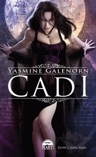 Cadı (Özel Baskı) – Yasmine Galenorn – Martı Yayınları kitap kapağı