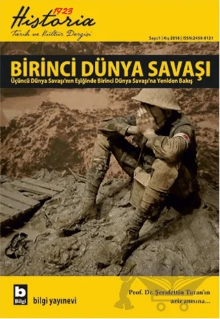 Historia 1923 Tarih ve Kültür Dergisi Sayı: 1 Kış 2016 – Bilgi Yayınevi kitap kapağı
