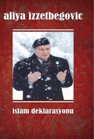 İslam Deklarasyonu – Aliya İzzetbegoviç – Fide Yayınları kitap kapağı