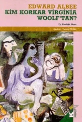 Kim Korkar Virginia Woolf’tan? – Edward Albee – Kabalcı Yayınevi kitap kapağı