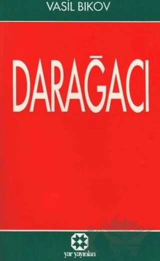 Darağacı – Vasil Bikov – Yar Yayınları kitap kapağı