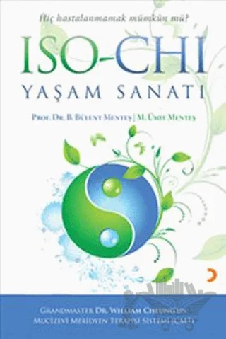 ISO-CHI Yaşam Sanatı – Bülent Menteş, Ümit Menteş – Cinius Yayınları kitap kapağı