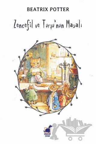 Zencefil ve Turşu'nun Masalı – Beatrix Potter – Dinozor Çocuk kitap kapağı