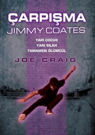 Çarpışma - Jimmy Coates – Jimmy Coates – Tudem Yayınları kitap kapağı