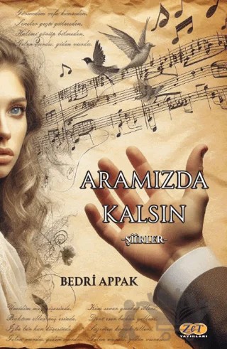 Aramızda Kalsın – Bedri Appak – Zet Yayınları kitap kapağı