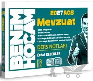 2027 AGS Mevzuat Ders Notları – Erdal Kesekler – Benim Hocam Yayınları kitap kapağı