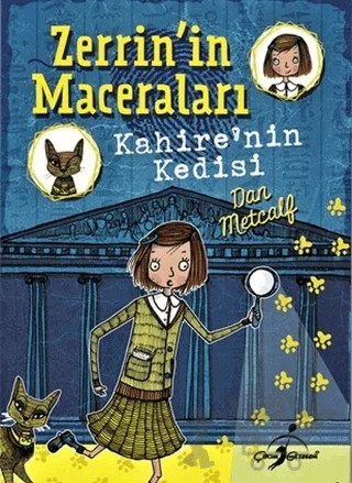 Kahire'nin Kedisi - Zerrin'in Maceraları – Dan Metcalf – Çocuk Gezegeni kitap kapağı
