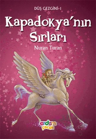 Kapadokya'nın Sırları – Nuran Turan – Erdem Çocuk kitap kapağı