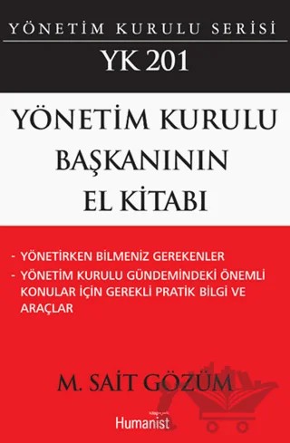 Yönetim Kurulu Başkanının El Kitabı – M. Sait Gözüm – Hümanist Kitap Yayıncılık kitap kapağı