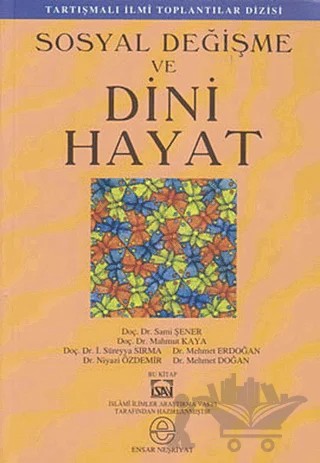 Sosyal Değişme ve Dini Hayat – Kolektif – Ensar Neşriyat kitap kapağı