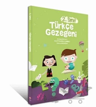 Türkçe Gezegeni 2. Sınıf Konu Anlatımlı – Aslı Fitoloğlu Canibey, Asunay Kapucu, Gonca Akdoğan – ODTÜ Geliştirme Vakfı Yayıncılık kitap kapağı