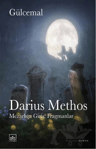 Darius Methos – Gülcemal – İthaki Yayınları kitap kapağı