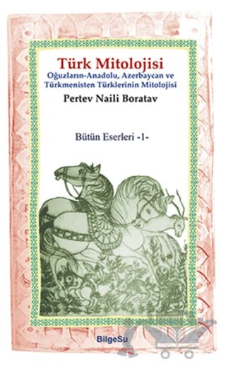 Türk Mitolojisi – Pertev Naili Boratav – BilgeSu Yayıncılık kitap kapağı
