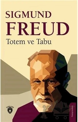 Totem ve Tabu – Sigmund Freud – Dorlion Yayınları kitap kapağı