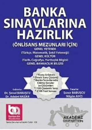 Banka Sınavlarına Hazırlık (Önlisans Mezunları İçin) Genel Kültür-Genel Yetenek Konu Anlatımlı – Nilgün Avcı, Şenol Babuşçu – Akademi Consulting Training kitap kapağı