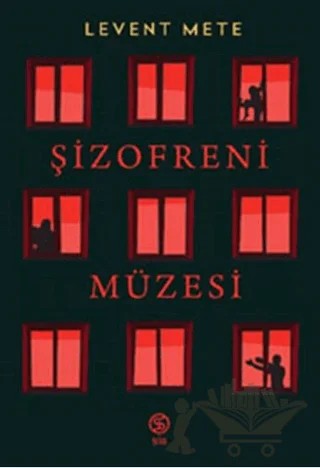 Şizofreni Müzesi – Levent Mete – Sia Kitap kitap kapağı