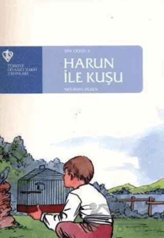 Harun İle Kuşu – Neslihan Diken – Türkiye Diyanet Vakfı Yayınları kitap kapağı