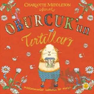 Oburcuk’un Tırtılları – Charlotte Middleton – Artemis Yayınları kitap kapağı