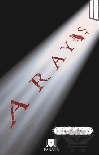 Arayış – Yunus Kökçan – Parana Yayınları kitap kapağı
