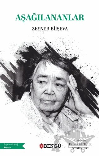 Aşağılananlar – Zeynep Biişeva – Bengü Yayınları kitap kapağı