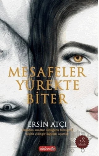 Mesafeler Yürekte Biter – Ersin Atçı – Dolce Vita Kitap kitap kapağı