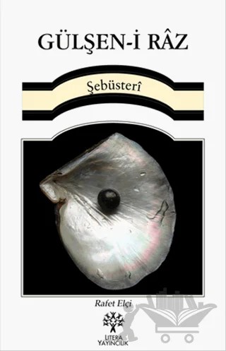 Gülşen-i Raz – Şebüsteri – Litera Yayıncılık kitap kapağı