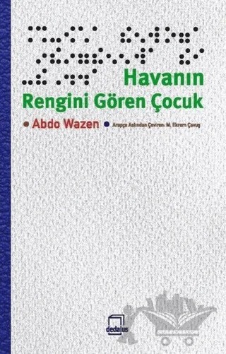 Havanın Rengini Gören Çocuk – Abdo Wazen – Dedalus Kitap kitap kapağı