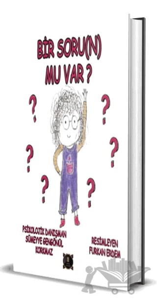 Bir Soru(n) Mu Var? – Sümeyye Gengönül Korkmaz – Dionysos Yayın Group kitap kapağı