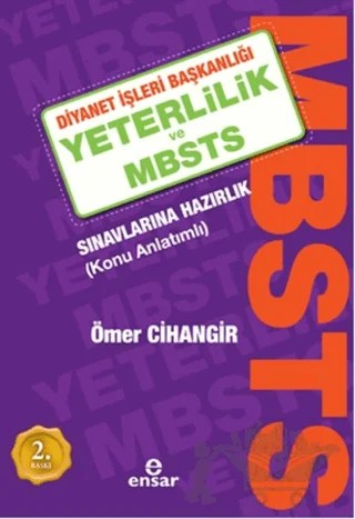 Yeterlilik ve MBSTS Sınavlarına Hazırlık – Ömer Cihangir – Ensar Neşriyat kitap kapağı