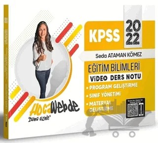 Hocawebde 2022 KPSS Eğitim Bilimleri Program Geliştirme -Sınıf Yönetimi - Materyal Geliştirme Video Ders Notları – Seda Ataman Kömez – HocaWebde Yayınları kitap kapağı