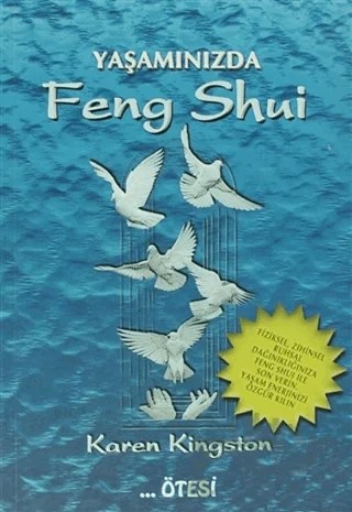 Yaşamınızda Feng Shui – Karen Kingston – Ötesi Yayıncılık kitap kapağı