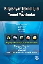Bilgisayar Teknolojisi ve Temel Yazılımlar – İbrahim Halil Sugözü - Ramazan Demir - Musa Kaplan - Kenan Donuk - Fuat Esmeray – Nobel Yayın kitap kapağı