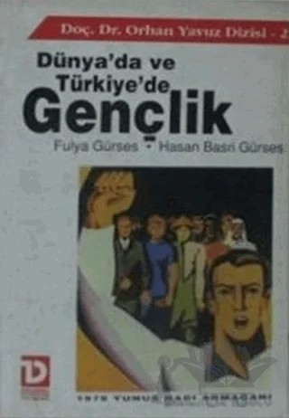 Dünya’da ve Türkiye’de Gençlik – Fulya Gürses – Toplumsal Dönüşüm Yayınları kitap kapağı