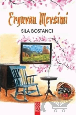 Erguvan Mevsimi – Sıla Bostancı – Pagoda Yayınları kitap kapağı